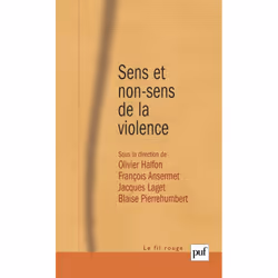ISBN Sens et non-sens de la violence, Psychologie, Français, 392 pages