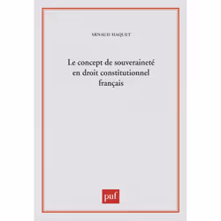 ISBN Le concept de souveraineté en droit constitutionnel français, Loi, Français, 336 pages