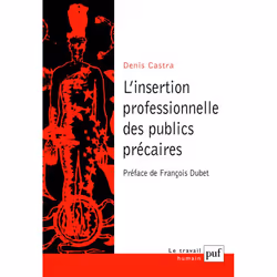 ISBN L'insertion professionnelle des publics précaires, Psychologie, Français, 256 pages
