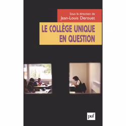 ISBN Le collège unique en questions, Education, Français, 416 pages