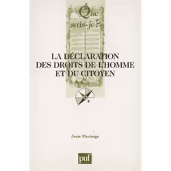 ISBN La Déclaration des Droits de l'Homme et du Citoyen (26 août 1789), politique, Français, 128 pages