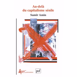 ISBN Au-delà du capitalisme sénile, philosophie, Français, 224 pages