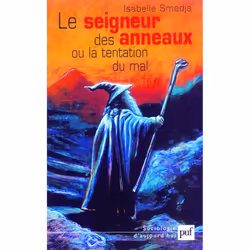 ISBN Le seigneur des anneaux ou la tentation du mal, Littérature, Français, 144 pages