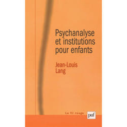 ISBN Psychanalyse et institutions pour enfants livre Psychologie Français