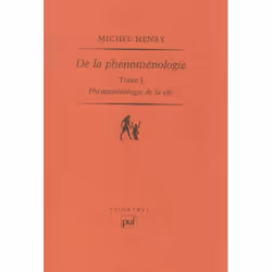 ISBN De La Phenomenologie T.1; Phenomenologie De La Vie, philosophie, Français, Livre broché