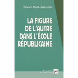 ISBN La figure de l'autre dans l'école républicaine, Education, Français, 240 pages