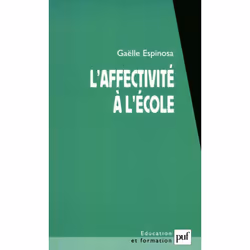 ISBN L'affectivité à l'école, Education, Français, 232 pages