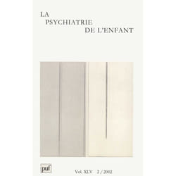 ISBN psychiatrie de l'enfant 2002, vol. 45 (2) livre Psychologie Français