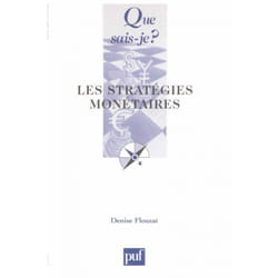 Les stratégies monétaires