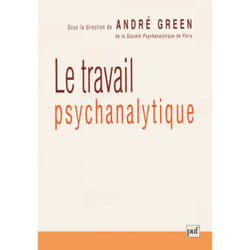 ISBN Le travail psychanalytique livre Psychologie Français
