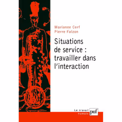 ISBN Situations de service : travailler dans l'interaction, Psychologie, Français, 254 pages