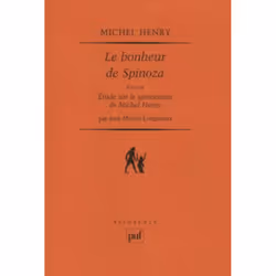 ISBN Le bonheur de Spinoza, philosophie, Français, 432 pages