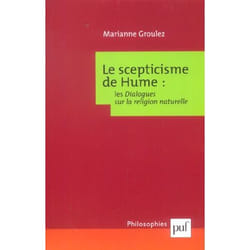 Le scepticisme de Hume : Les dialogues sur la religion naturelle