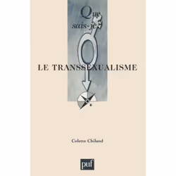 ISBN Le transsexualisme, Psychologie, Français, 128 pages