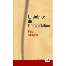 ISBN La violence de l'interprétation livre Psychologie Français