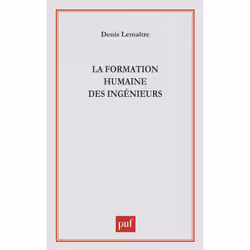 ISBN La formation humaine des ingénieurs, Education, Français, 208 pages