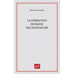 ISBN La formation humaine des ingénieurs livre Education Français