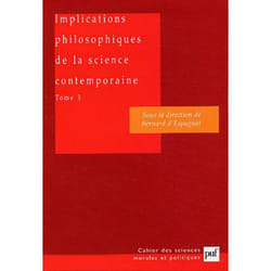 Implications philosophiques de la science contemporaine. Tome 3 - Complexité, vie, conscience (Broché)