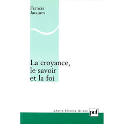 ISBN La croyance, le savoir et la foi livre Religion Français