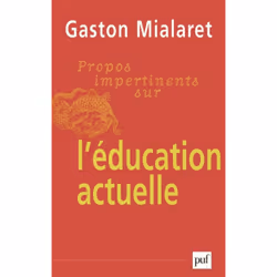 ISBN Propos impertinents sur l'éducation actuelle, Education, Français, 288 pages