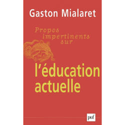 ISBN Propos impertinents sur l'éducation actuelle livre Education Français