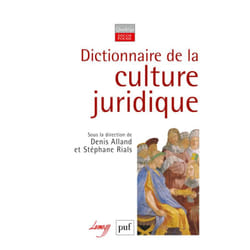 Dictionnaire de la culture juridique (Broché)