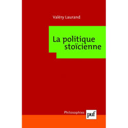 ISBN La politique stoïcienne livre philosophie Français