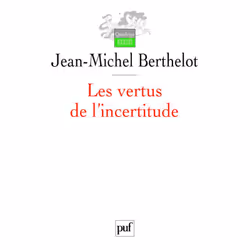 ISBN Les vertus de l'incertitude, Education, Français, 288 pages