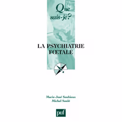 ISBN La psychiatrie fœtale, Psychologie, Français, 128 pages