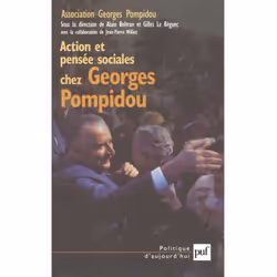ISBN Action et pensée sociales chez Georges Pompidou, histoire, Français, 448 pages