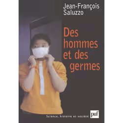 ISBN Des hommes et des germes, Littérature scientifique, Français, 304 pages