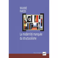 ISBN La modernité manquée du structuralisme, Education, Français, 256 pages