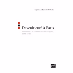 ISBN Devenir curé à Paris, histoire, Français, 512 pages