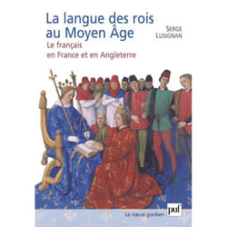 ISBN La langue des rois au Moyen Âge livre histoire Français