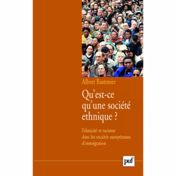 ISBN Qu'est-ce qu'une société ethnique ?, Education, Français, 352 pages