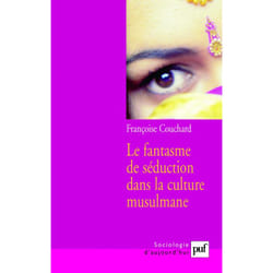 ISBN Le fantasme de séduction dans la culture musulmane livre Education Français