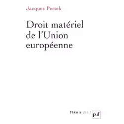 ISBN Droit matériel de l'Union européenne, Loi, Français, 456 pages
