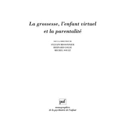 ISBN La grossesse, l'enfant virtuel et la parentalité livre Psychologie Français
