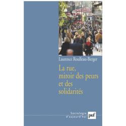 ISBN La rue, miroir des peurs et des solidarités livre Education Français