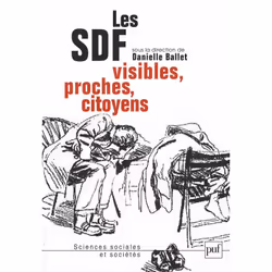ISBN Les SDF. Visibles, proches, citoyens, Education, Français, 384 pages
