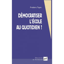 ISBN Démocratiser l'école au quotidien ? livre Education Français