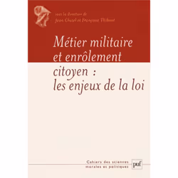 ISBN Métier militaire et enrôlement du citoyen, Loi, Français, 228 pages