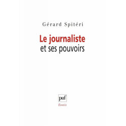 ISBN Le journaliste et ses pouvoirs livre Loi Français