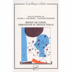 ISBN Esprit de corps, démocratie et espace public, Loi, Français, 328 pages