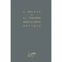 ISBN La tyrannie dans la Grèce antique, histoire, Français, 224 pages