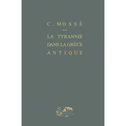 ISBN La tyrannie dans la Grèce antique livre histoire Français