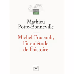 ISBN Michel Foucault, l'inquiétude de l'histoire, philosophie, Français, 288 pages