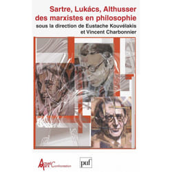 ISBN Sartre, Lukacs, Althusser : des marxistes en philosophie