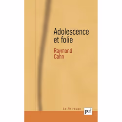 ISBN Adolescence et folie, Psychologie, Français, 304 pages