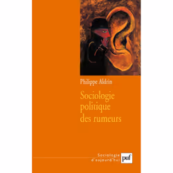 ISBN Sociologie politique des rumeurs, Education, Français, 304 pages